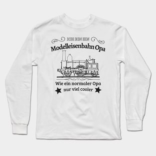 Modelleisenbahn Opa Eisenbahn Modelbauer Rentner Long Sleeve T-Shirt